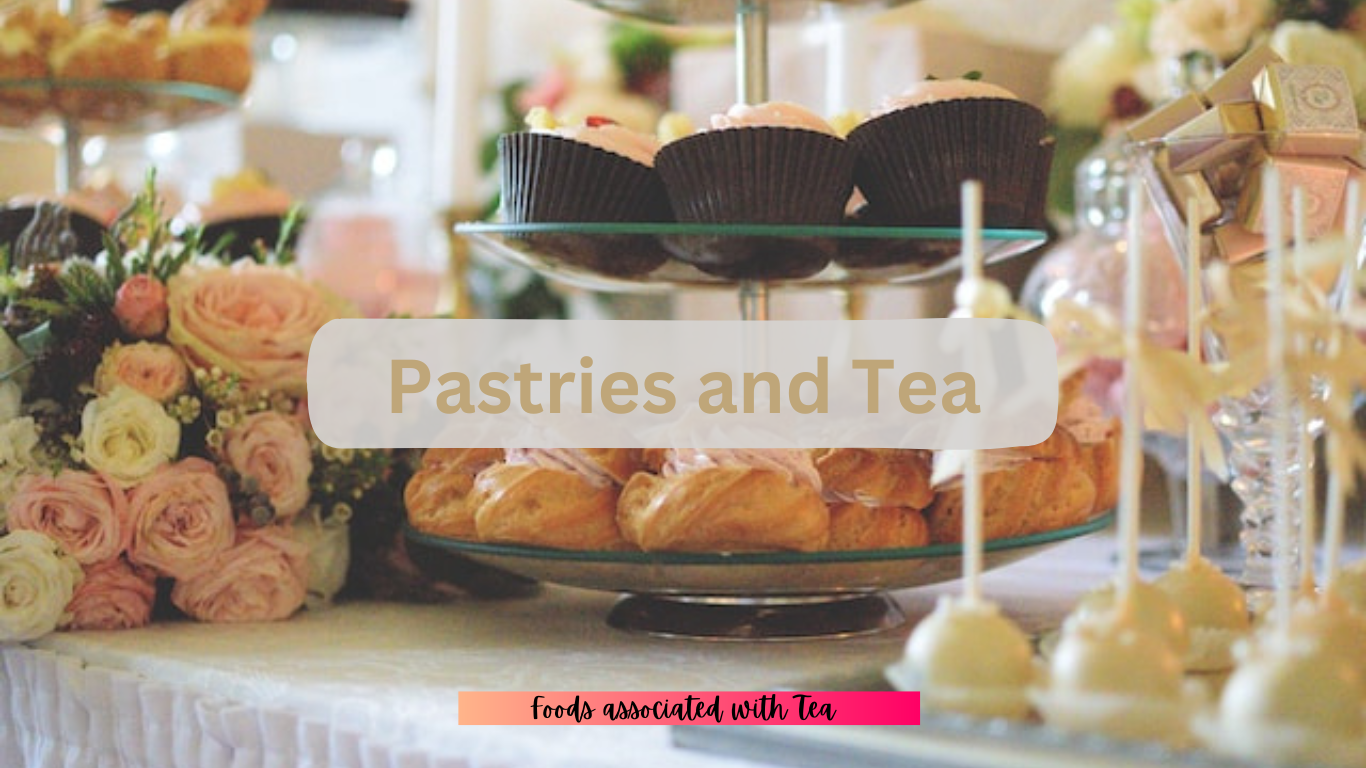 Pastries and tea