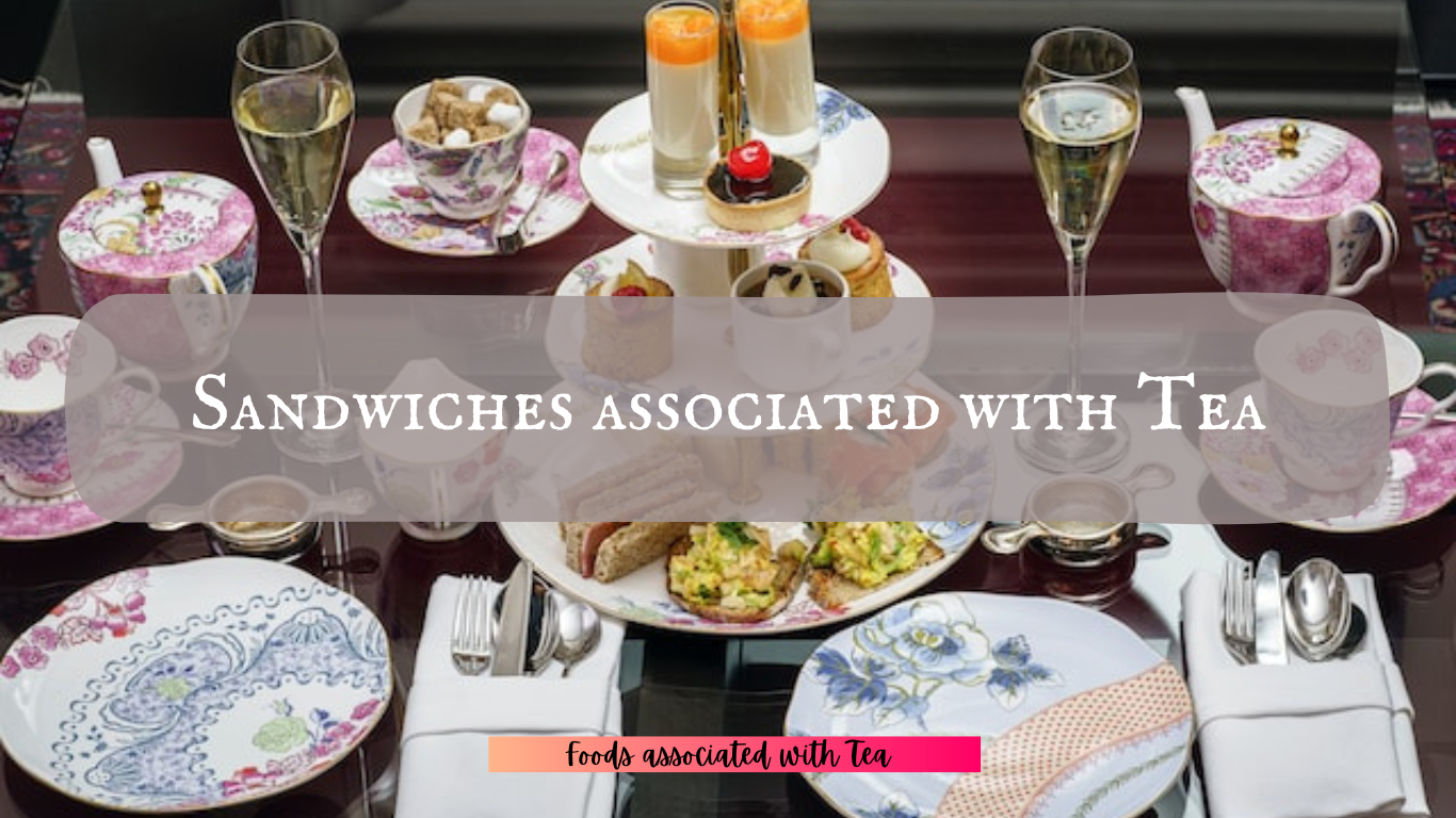 sandwiches associated with tea