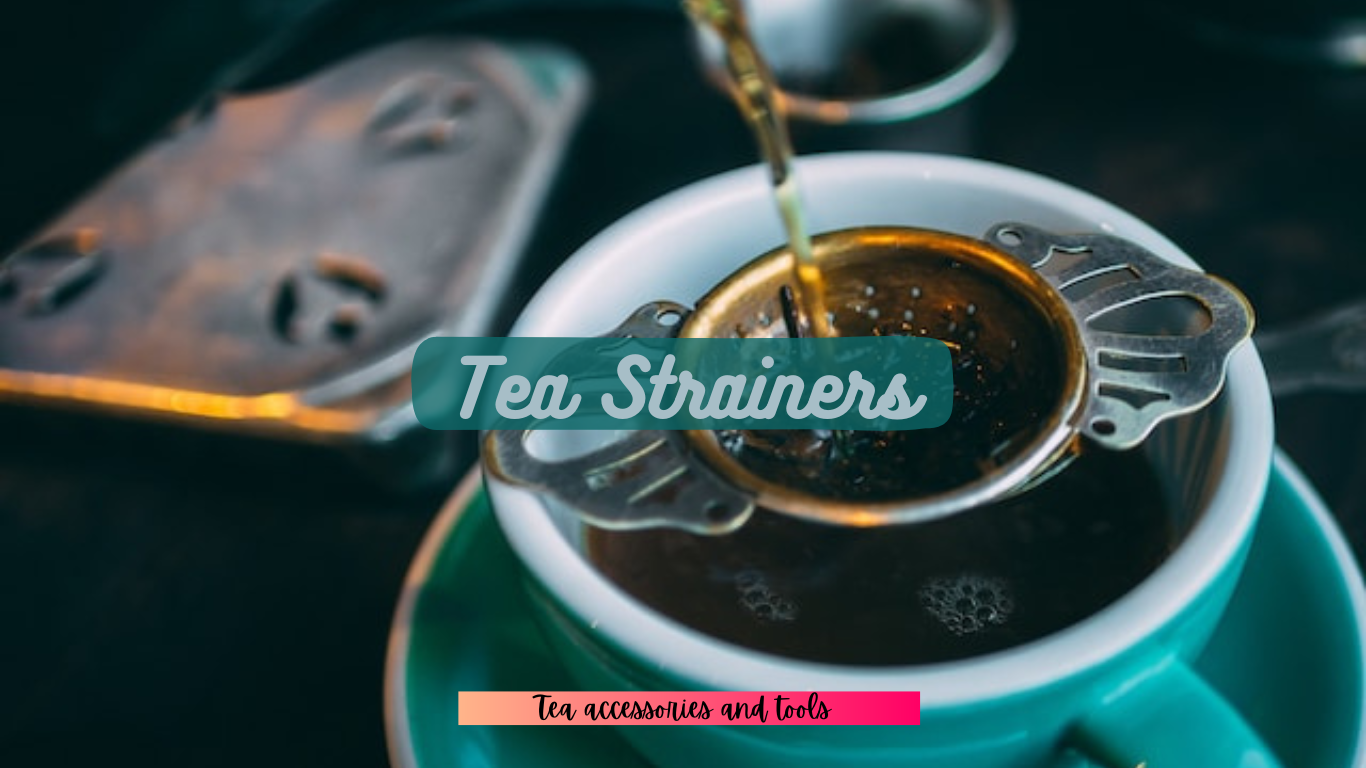 Tea Strainers