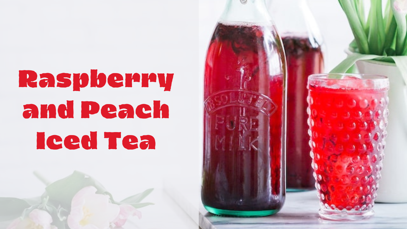 Raspberry Peach Iced Tea