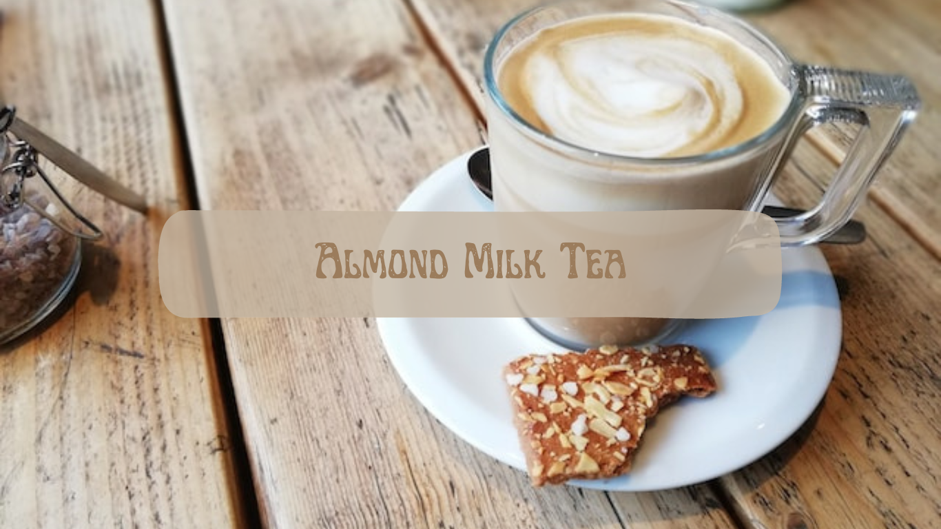 Almond Milk Tea