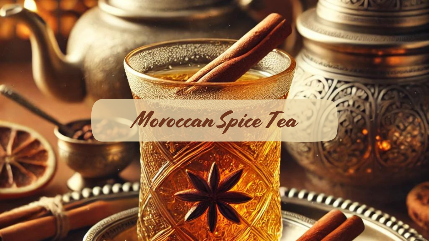 Moroccan Spiced Tea: A Symphony of Warmth and Spice